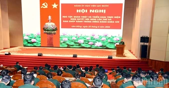 Học viện Lục quân nhanh chóng đưa Nghị quyết Hội nghị Trung ương 3 vào thực tiễn