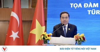 Hợp tác Việt Nam - Thổ Nhĩ Kỳ tạo xung lực cho sự phát triển của mỗi nước