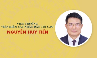 Infographic: Sự nghiệp Viện trưởng VKSND Tối cao Nguyễn Huy Tiến