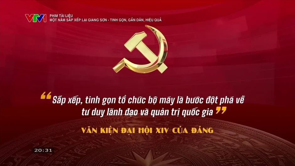 Một năm sắp xếp lại giang sơn: Tinh gọn, gần dân, hiệu quả Một năm sắp xếp lại giang sơn: Tinh gọn, gần dân, hiệu quả
