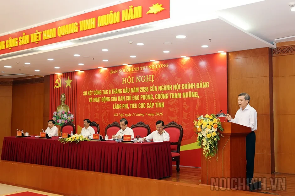 Nâng cao hiệu quả công tác nội chính, phòng ngừa sai phạm từ sớm, từ xa Nâng cao hiệu quả công tác nội chính, phòng ngừa sai phạm từ sớm, từ xa