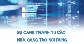 Sự cạnh tranh từ các nhà sáng tạo nội dung