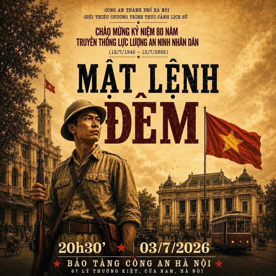 Tái hiện vụ án số 7 Ôn Như Hầu qua thực cảnh lịch sử "Mật lệnh đêm" Tái hiện vụ án số 7 Ôn Như Hầu qua thực cảnh lịch sử "Mật lệnh đêm"