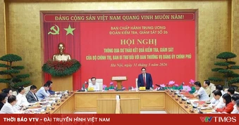 Thông qua kết quả kiểm tra, giám sát của Bộ Chính trị, Ban Bí thư đối với Ban Thường vụ Đảng ủy Chính phủ