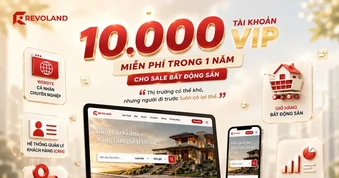 Revoland tặng 10.000 tài khoản VIP hỗ trợ môi giới bất động sản chuyển đổi số