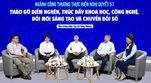 Tháo gỡ điểm nghẽn để khoa học, công nghệ đi vào sản xuất