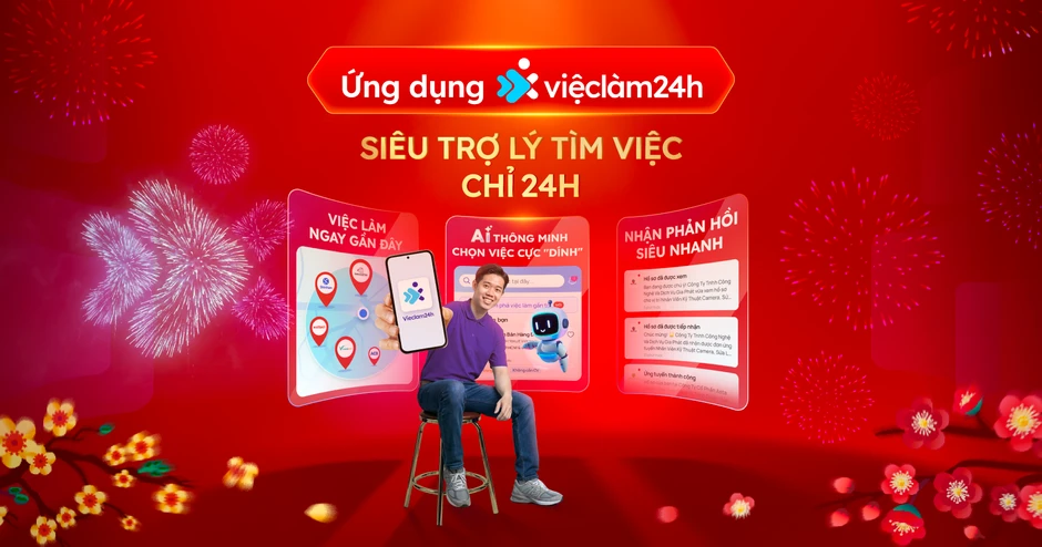 Cơ hội nhận 'lộc vàng' cùng Vieclam24h với chương trình “Lì xì hết ý” Cơ hội nhận 'lộc vàng' cùng Vieclam24h với chương trình “Lì xì hết ý”