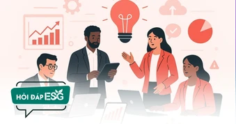 Hội tụ dàn chuyên gia hàng đầu cho chuyên mục Hỏi đáp ESG