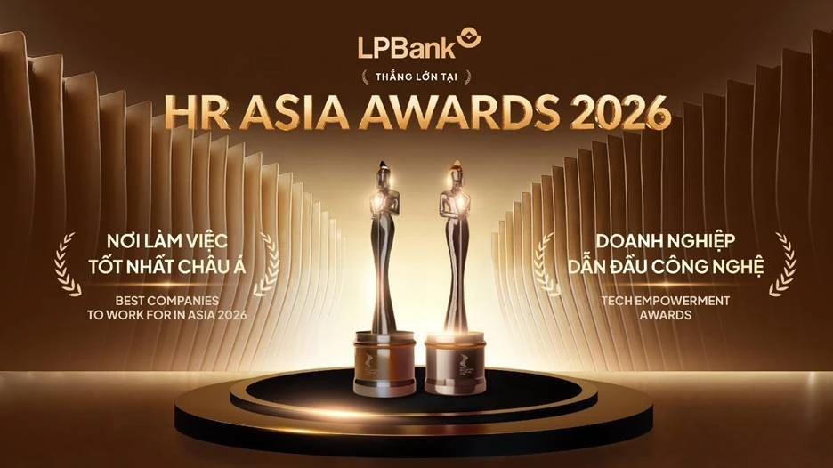 LPBank lập 'cú đúp' tại HR Asia 2026: Khi chiến lược phát triển con người trở thành lợi thế cạnh tranh LPBank lập 'cú đúp' tại HR Asia 2026: Khi chiến lược phát triển con người trở thành lợi thế cạnh tranh