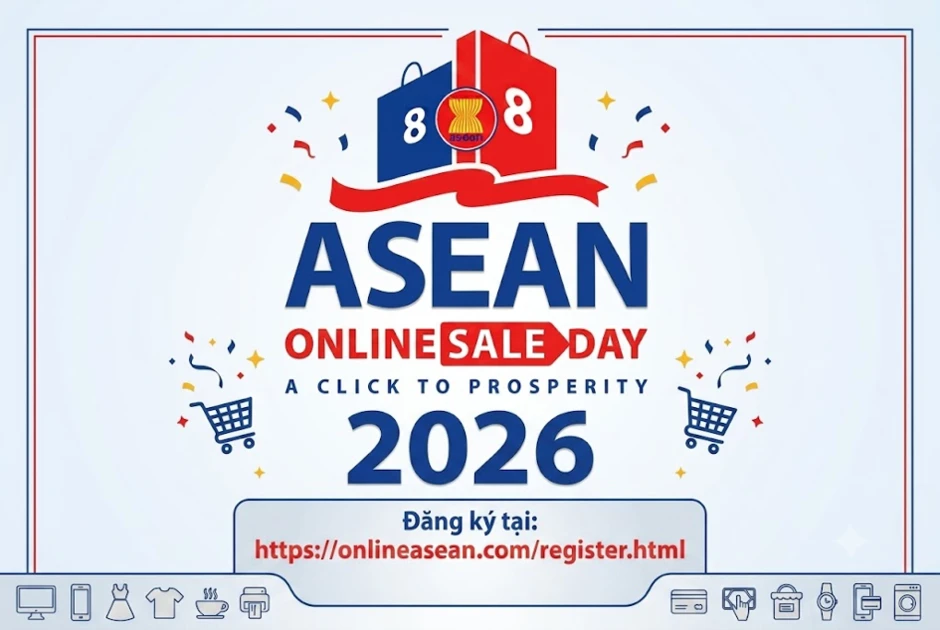 Mời doanh nghiệp đăng ký “Ngày mua sắm trực tuyến ASEAN 2026” Mời doanh nghiệp đăng ký “Ngày mua sắm trực tuyến ASEAN 2026”