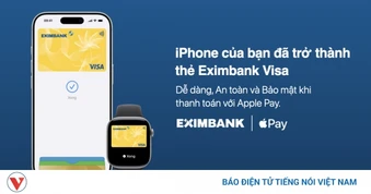 Sau Garmin Pay và Samsung Pay, Eximbank tích hợp Apple Pay cho thẻ visa