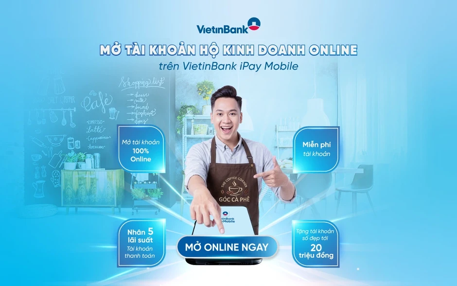 VietinBank triển khai mở tài khoản hộ kinh doanh online trên iPay VietinBank triển khai mở tài khoản hộ kinh doanh online trên iPay