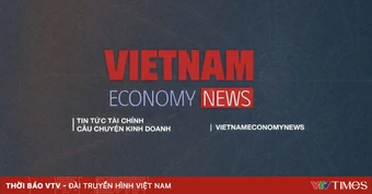Vietnam Economy News - góc nhìn xu hướng