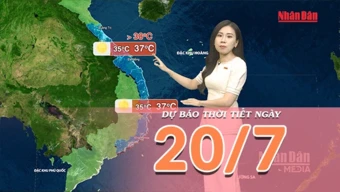[Video] Dự báo thời tiết ngày 20/7/2026: Nguy cơ lũ quét tiếp diễn tại vùng núi Bắc Bộ, Trung Bộ nắng nóng lan rộng