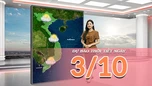 [Video] Dự báo thời tiết ngày 3/10/2026: Bắc Bộ nắng nóng