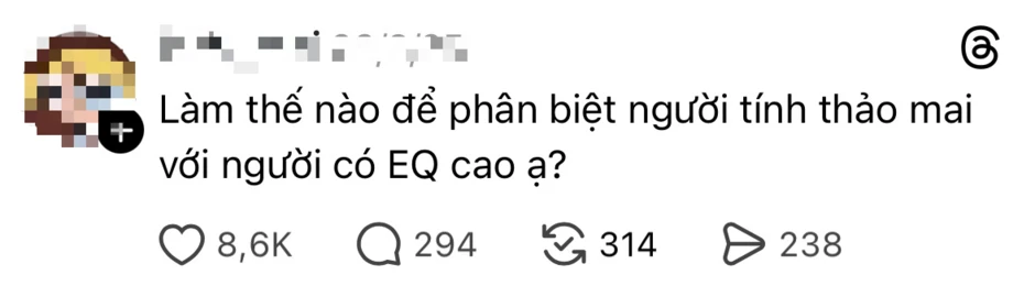 Cách phân biệt người "thảo mai" và người EQ cao? Cách phân biệt người "thảo mai" và người EQ cao?