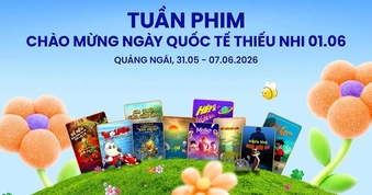Cục Điện ảnh và FPT Play chiếu nhiều phim hay mừng ngày Quốc tế Thiếu nhi 1/6