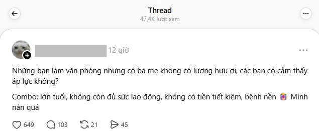 Đề tài đang nóng trên Threads: Gánh nặng của người trẻ làm văn phòng mà bố mẹ không có lương hưu! Đề tài đang nóng trên Threads: Gánh nặng của người trẻ làm văn phòng mà bố mẹ không có lương hưu!