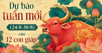 Lời khuyên cho 12 con giáp trong tuần mới (24/8-30/8)