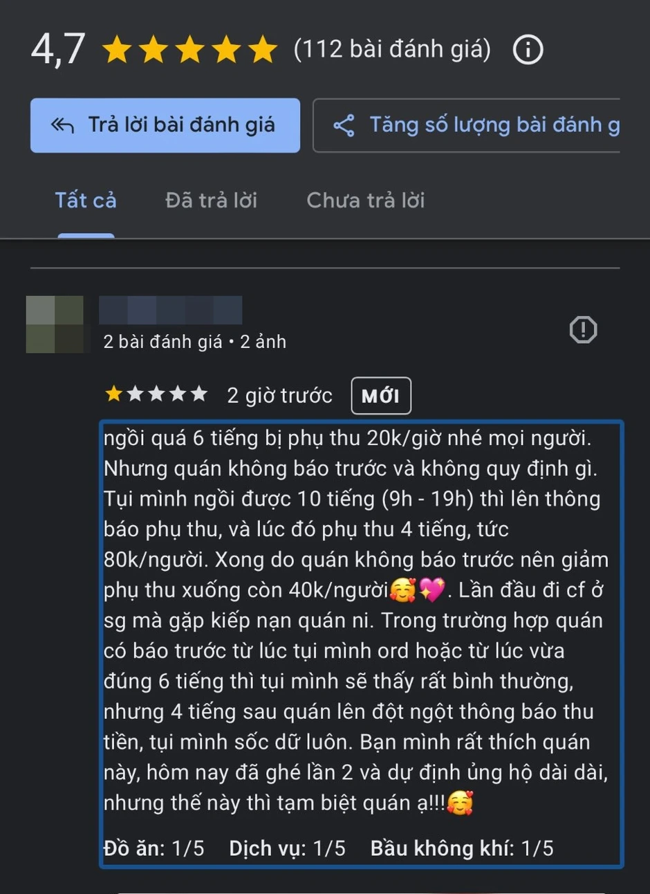Ngồi cà phê 10 tiếng, bị phụ thu 40k/ người, nhóm khách đánh giá quán 1 sao: "Ai bảo không có quy định rõ ràng về ngồi lâu" Ngồi cà phê 10 tiếng, bị phụ thu 40k/ người, nhóm khách đánh giá quán 1 sao: "Ai bảo không có quy định rõ ràng về ngồi lâu"
