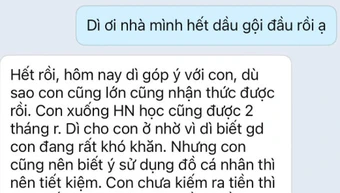 Nữ sinh lên ĐH ở nhờ nhà dì ruột, nhắn tin báo hết dầu gội và nhận lại câu: "Con ở nhà dì, dì mong con biết suy nghĩ"