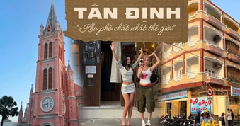 Tin cực vui: Tân Định lọt top 12 khu phố chất nhất thế giới,