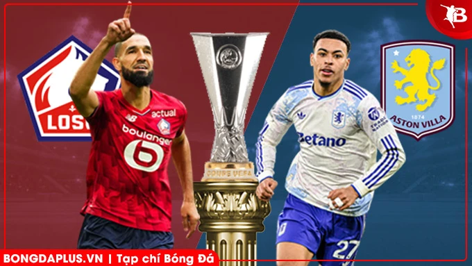 Nhận định bóng đá Lille vs Aston Villa, 00h45 ngày 13/3: Lực bất tòng tâm Nhận định bóng đá Lille vs Aston Villa, 00h45 ngày 13/3: Lực bất tòng tâm