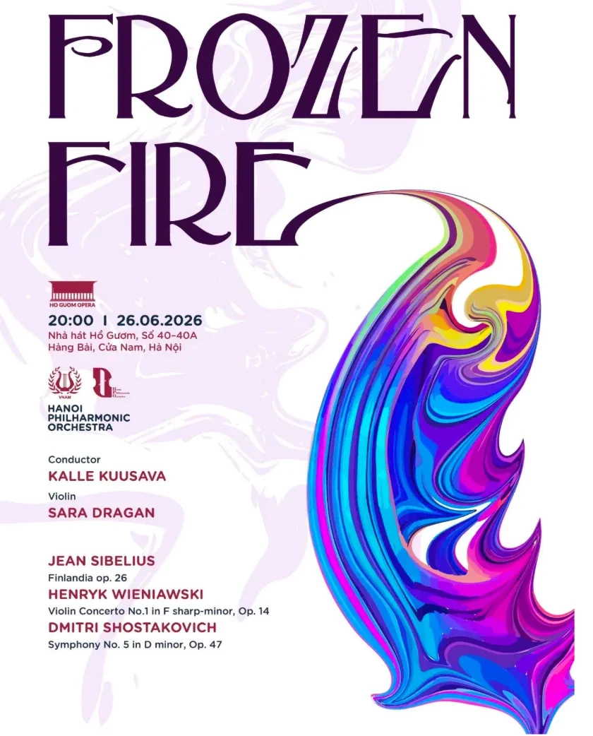 "Frozen Fire” đưa những kiệt tác giao hưởng thế giới đến với khán giả Thủ đô "Frozen Fire” đưa những kiệt tác giao hưởng thế giới đến với khán giả Thủ đô