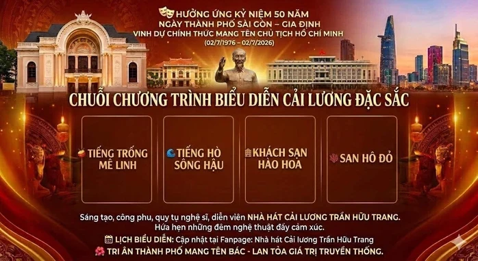 4 vở cải lương chào mừng 50 năm Ngày Thành phố vinh dự mang tên Chủ tịch Hồ Chí Minh 4 vở cải lương chào mừng 50 năm Ngày Thành phố vinh dự mang tên Chủ tịch Hồ Chí Minh