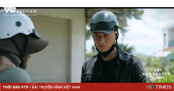 Hôm nay (6/7), "Trời cao nguyên xanh" lên sóng tập đầu tiên