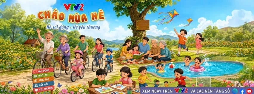 Loạt chương trình mùa hè cực hấp dẫn trên VTV2 Loạt chương trình mùa hè cực hấp dẫn trên VTV2