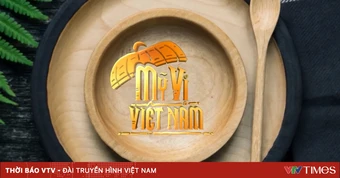 Mỹ vị Việt Nam - Điểm hẹn văn hóa ẩm thực Việt trên sóng VTV5