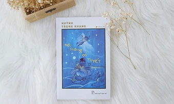 'Nơi không có tuyết' nhưng có một giấc mơ
