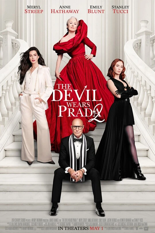 The Devil Wears Prada 2: Khi thời trang bước ra khỏi màn ảnh The Devil Wears Prada 2: Khi thời trang bước ra khỏi màn ảnh