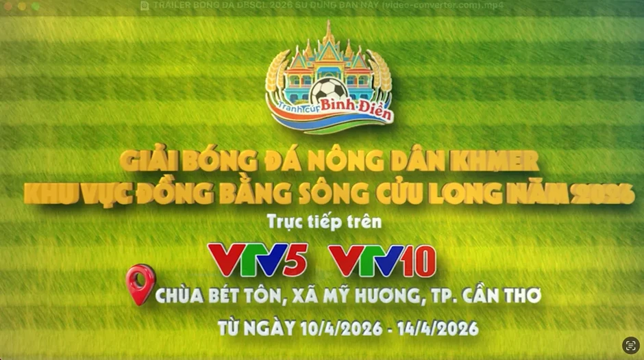 THTT giải bóng đá Nông dân Khmer ĐBSCL trên VTV5, VTV10