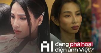 Từ Thùy Tiên đến Trương Ngọc Ánh: AI đang phá hỏng điện ảnh Việt?