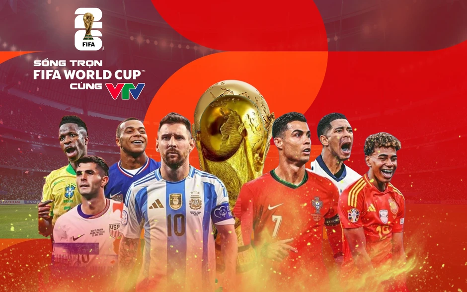 VTV chính thức sở hữu bản quyền FIFA World Cup 2026 VTV chính thức sở hữu bản quyền FIFA World Cup 2026