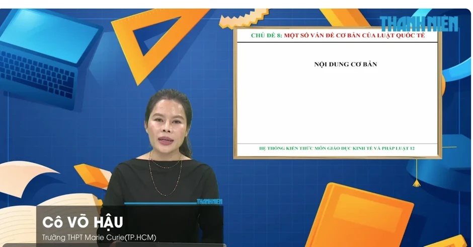 Bí quyết ôn thi tốt nghiệp THPT đạt điểm cao: Pháp luật quốc tế Bí quyết ôn thi tốt nghiệp THPT đạt điểm cao: Pháp luật quốc tế