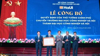 Công bố quyết định chuyển Trường đại học Công nghiệp Hà Nội thành Đại học Công nghiệp Hà Nội