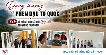 Dựng trường nơi phên dậu Tổ quốc: Từ những thửa đất đến tiếng cười trong trường