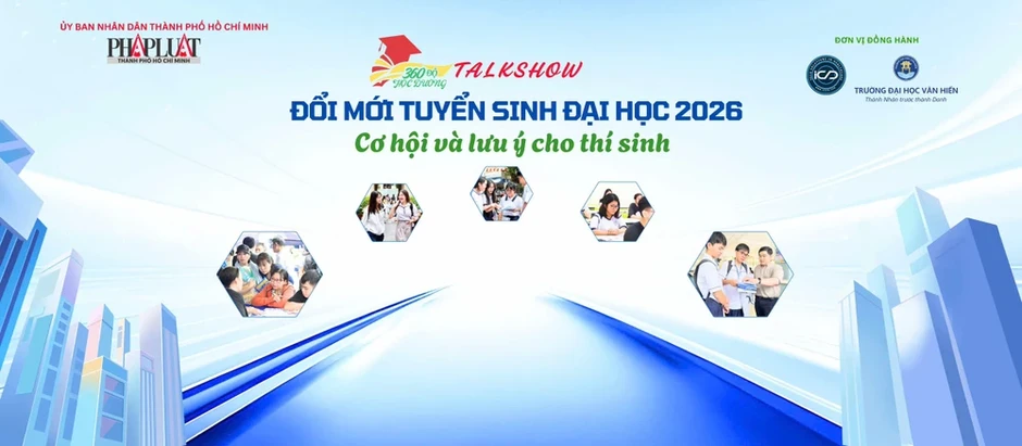 Talkshow 'Đổi mới tuyển sinh đại học 2026 – Cơ hội và lưu ý cho thí sinh' Talkshow 'Đổi mới tuyển sinh đại học 2026 – Cơ hội và lưu ý cho thí sinh'
