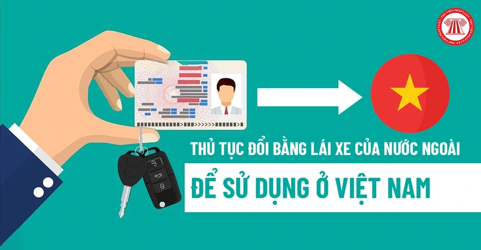 Cục CSGT phản hồi ý kiến về đổi giấy phép lái xe nước ngoài Cục CSGT phản hồi ý kiến về đổi giấy phép lái xe nước ngoài