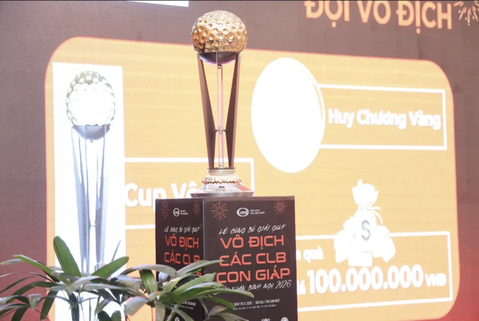 Công bố Giải Golf vô địch Các CLB Con Giáp - Chào Xuân Bính Ngọ 2026 Công bố Giải Golf vô địch Các CLB Con Giáp - Chào Xuân Bính Ngọ 2026