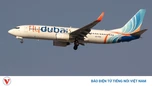 Sự cố máy bay Flydubai: Cơ phó lọt qua khâu kiểm tra an ninh như thế nào?