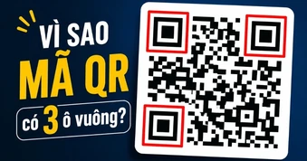 Vì sao mã QR luôn có 3 ô vuông thay vì 4?