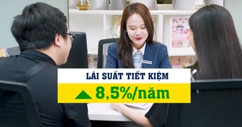 [Video] Lãi suất gửi tiết kiệm tăng đến 8,5%
