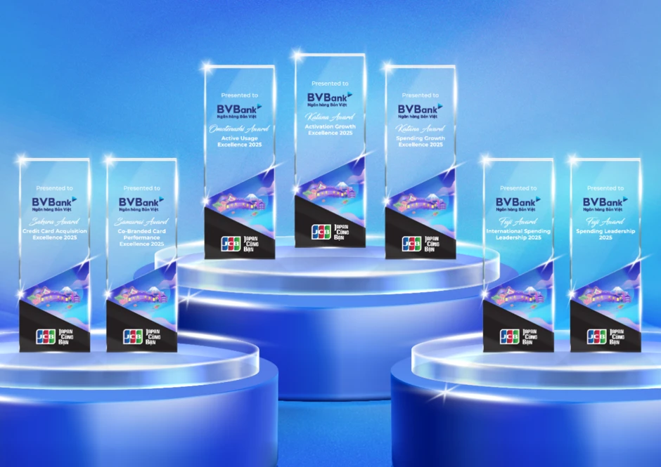 Dẫn đầu phát hành & chi tiêu thẻ JCB - BVBank ghi dấu ấn hoạt động thẻ 2025 với 7 giải thưởng quan trọng Dẫn đầu phát hành & chi tiêu thẻ JCB - BVBank ghi dấu ấn hoạt động thẻ 2025 với 7 giải thưởng quan trọng