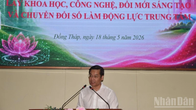 Đồng Tháp cần đẩy mạnh phát triển khoa học, công nghệ, chuyển đổi số Đồng Tháp cần đẩy mạnh phát triển khoa học, công nghệ, chuyển đổi số