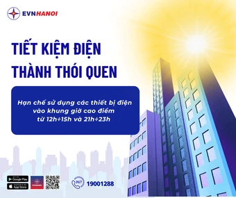 EVNHANOI khuyến nghị sử dụng điện thông minh, tiết kiệm và giảm tải hệ thống điện