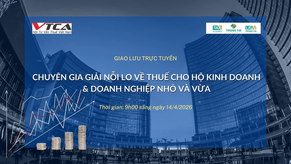 Giao lưu trực tuyến: Giải nỗi lo về thuế cho hộ kinh doanh, DN nhỏ và vừa Giao lưu trực tuyến: Giải nỗi lo về thuế cho hộ kinh doanh, DN nhỏ và vừa